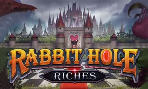 Rabbit Hole Riches betsul